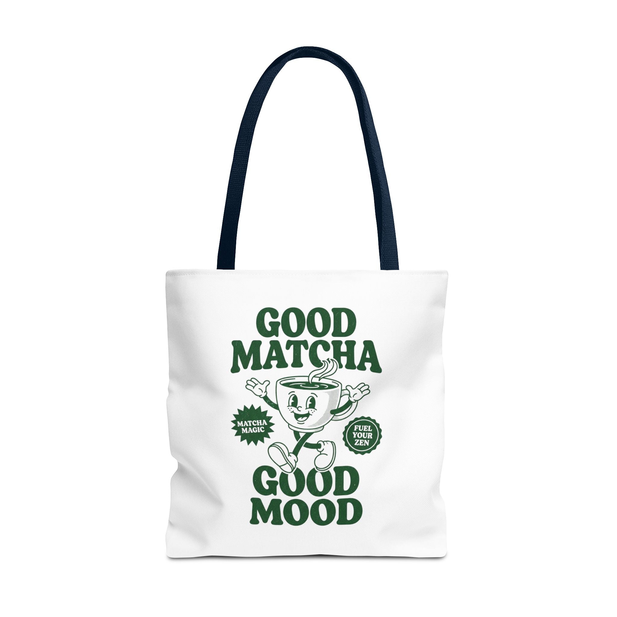 "Good Matcha Good Mood" Reusable Grocery & Coffee Lover Tote
