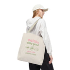 "matcha daily grind" Good Vibes Eco Shopper