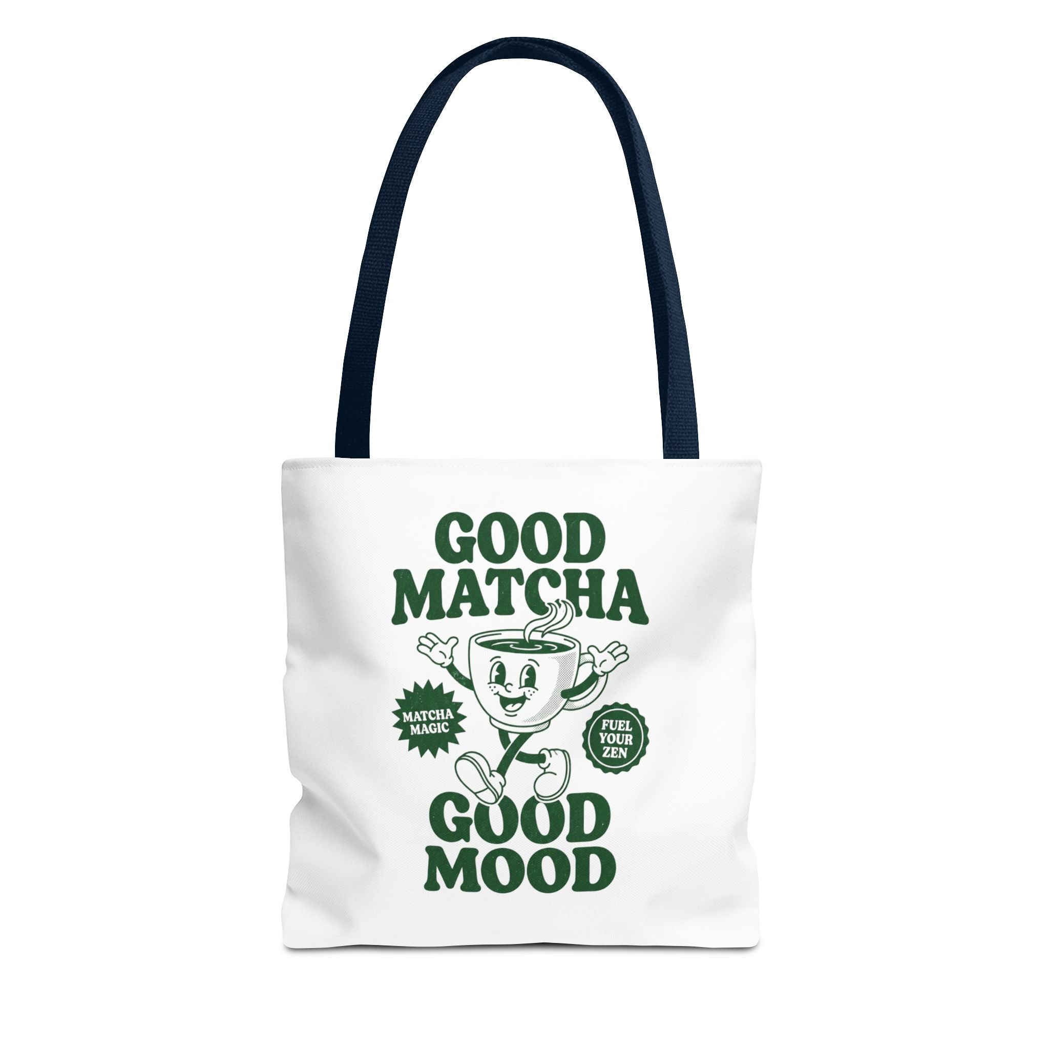 "Good Matcha Good Mood" Reusable Grocery & Coffee Lover Tote