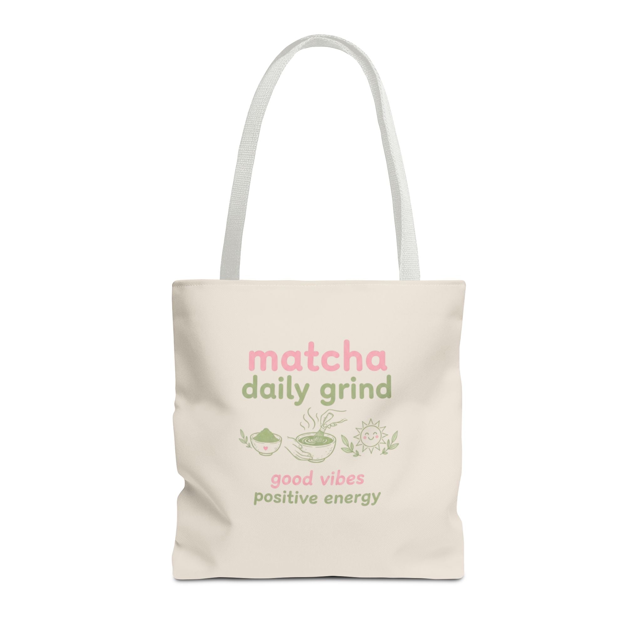 "matcha daily grind" Good Vibes Eco Shopper