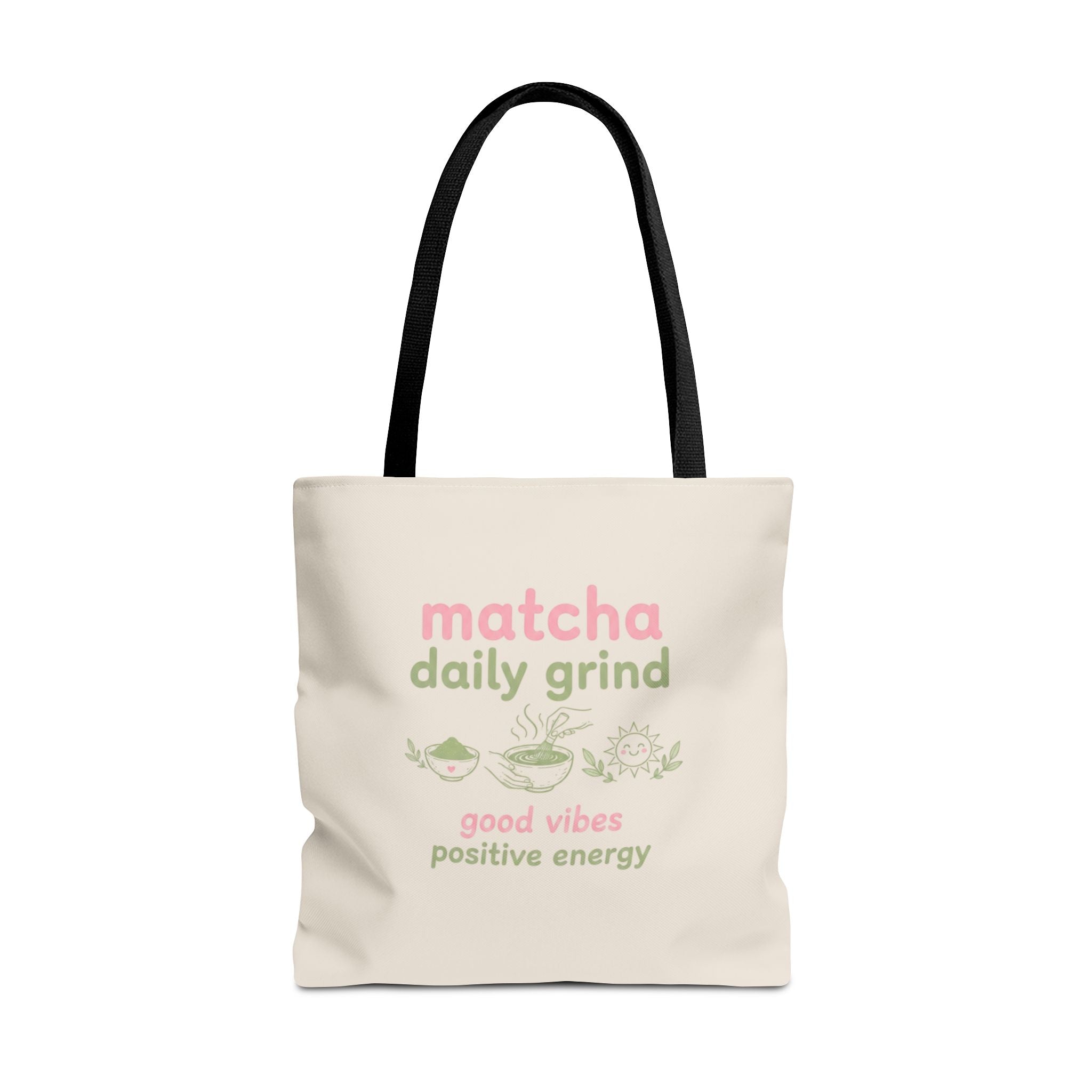 "matcha daily grind" Good Vibes Eco Shopper