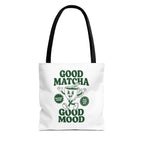 "Good Matcha Good Mood" Reusable Grocery & Coffee Lover Tote