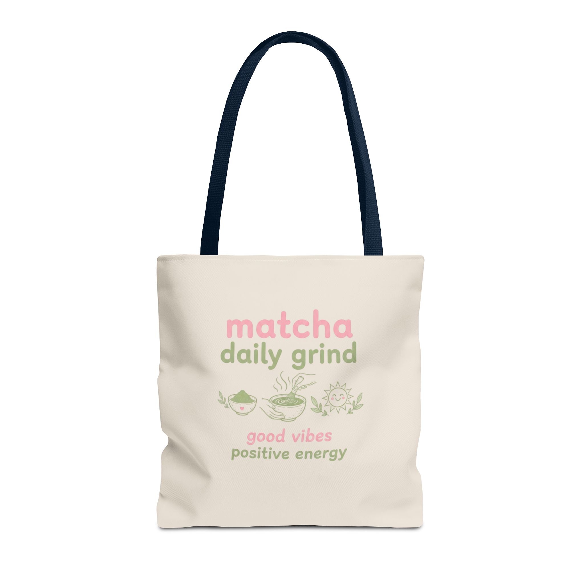 "matcha daily grind" Good Vibes Eco Shopper