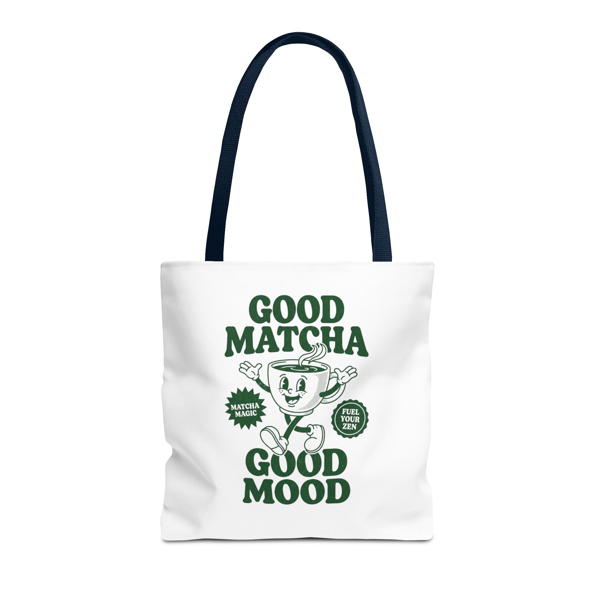 "Good Matcha Good Mood" Reusable Grocery & Coffee Lover Tote