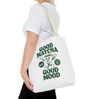 "Good Matcha Good Mood" Reusable Grocery & Coffee Lover Tote
