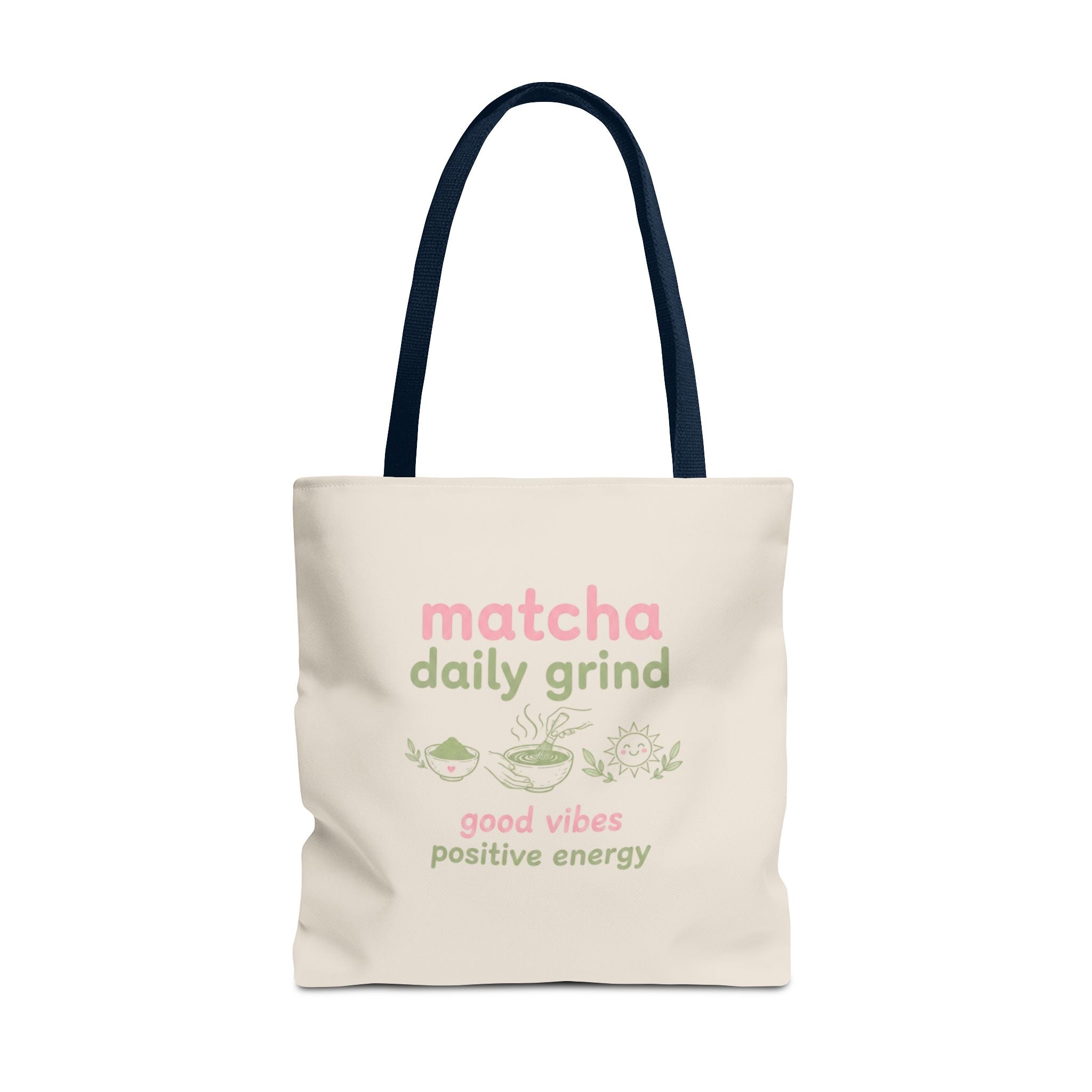 "matcha daily grind" Good Vibes Eco Shopper