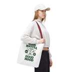 "Good Matcha Good Mood" Reusable Grocery & Coffee Lover Tote